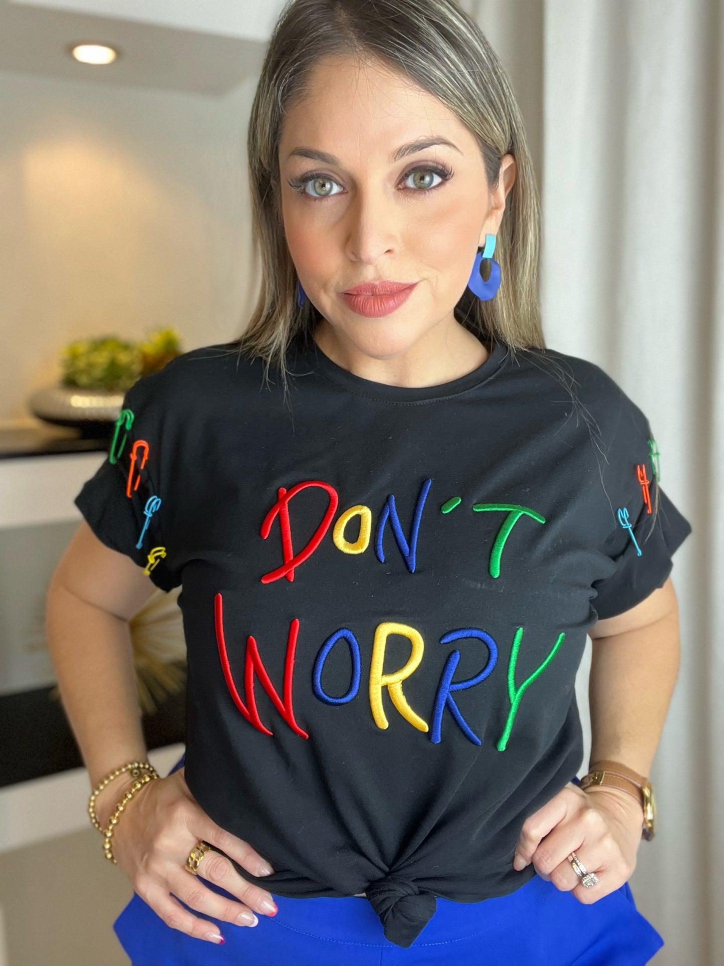 Don't Worry Shirt Top